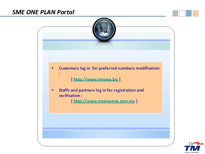 SME ONE PLAN Portal • Customers log in for preferred numbers modification : [