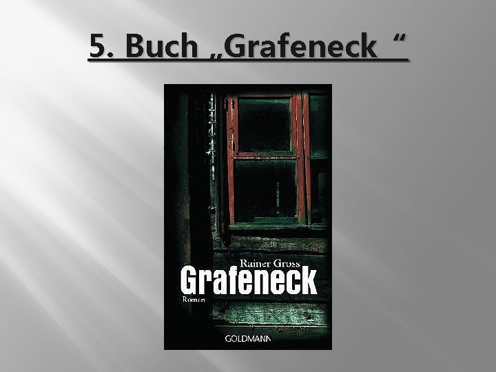 5. Buch „Grafeneck“ 