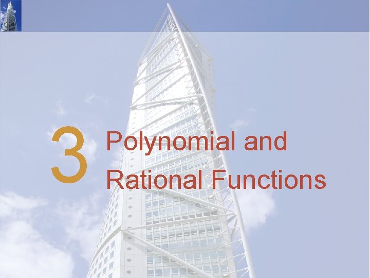 3 Polynomial and Rational Functions 