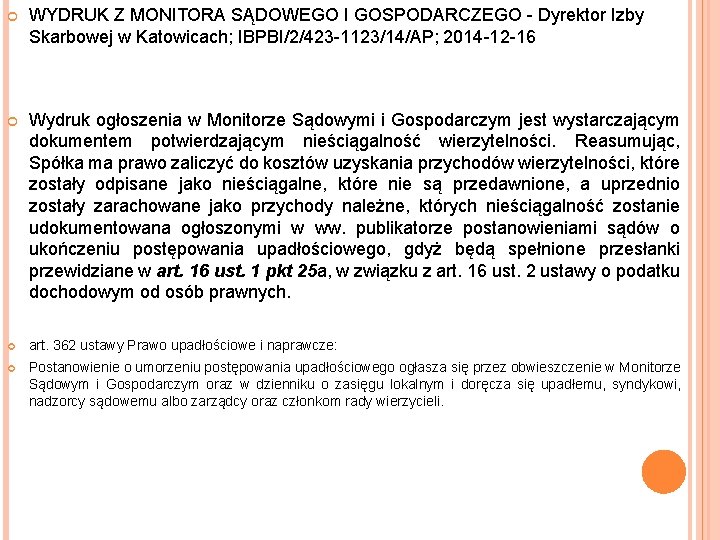  WYDRUK Z MONITORA SĄDOWEGO I GOSPODARCZEGO - Dyrektor Izby Skarbowej w Katowicach; IBPBI/2/423