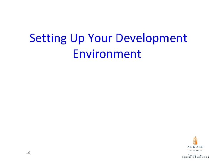 Setting Up Your Development Environment 16 