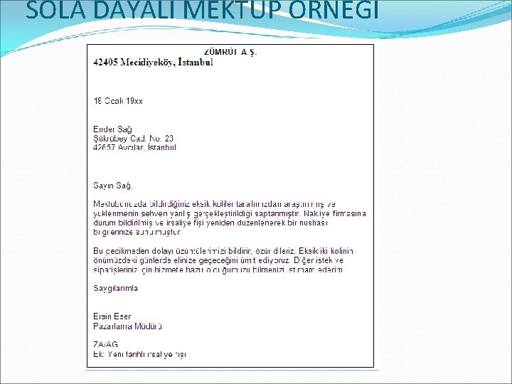 SOLA DAYALI MEKTUP ÖRNEĞİ 