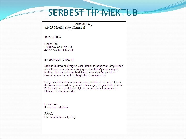 SERBEST TİP MEKTUB 