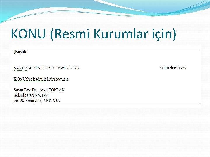 KONU (Resmi Kurumlar için) 