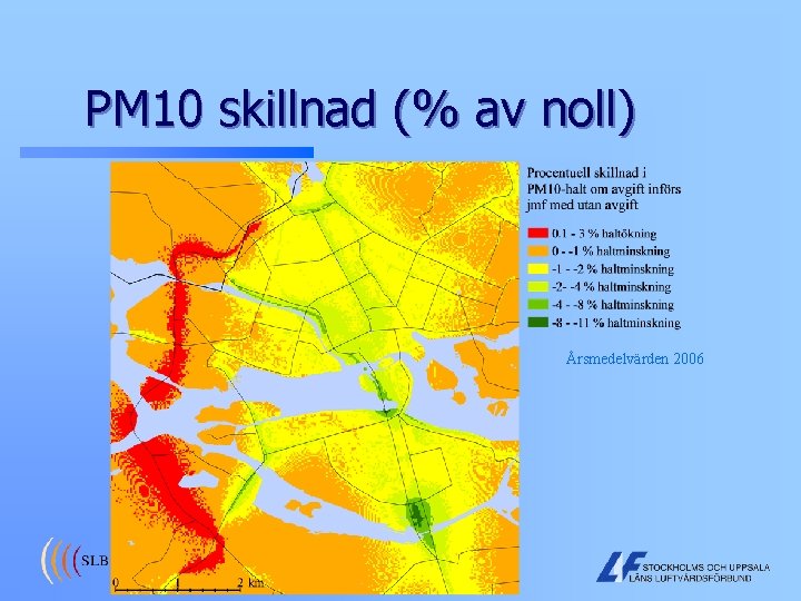 PM 10 skillnad (% av noll) Årsmedelvärden 2006 