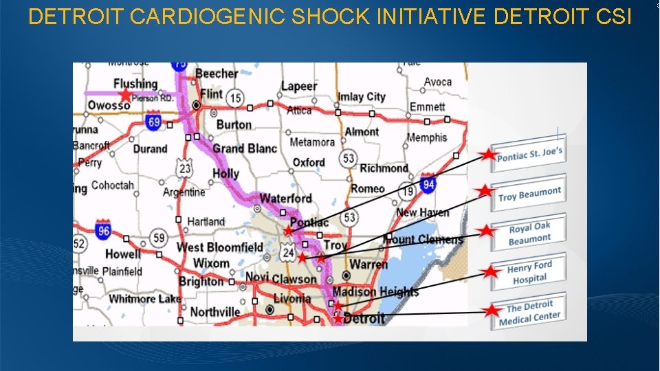 DETROIT CARDIOGENIC SHOCK INITIATIVE DETROIT CSI 3 