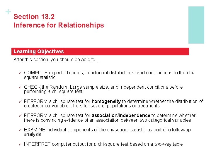 + Section 13. 2 Inference for Relationships Learning Objectives After this section, you should