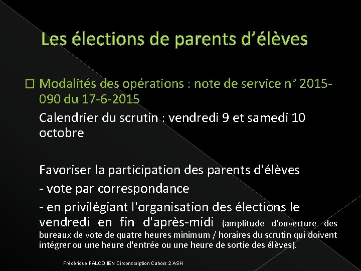 Les élections de parents d’élèves � Modalités des opérations : note de service n°