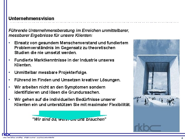 Unternehmensvision rainer kurz business consulting rainer kurz business consulting rainer kurz business consulting rainer