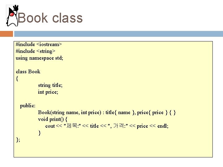 Book class #include <iostream> #include <string> using namespace std; class Book { string title;