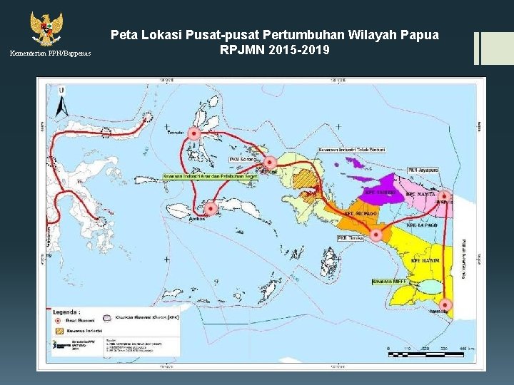 Kementerian PPN/Bappenas Peta Lokasi Pusat-pusat Pertumbuhan Wilayah Papua RPJMN 2015 -2019 