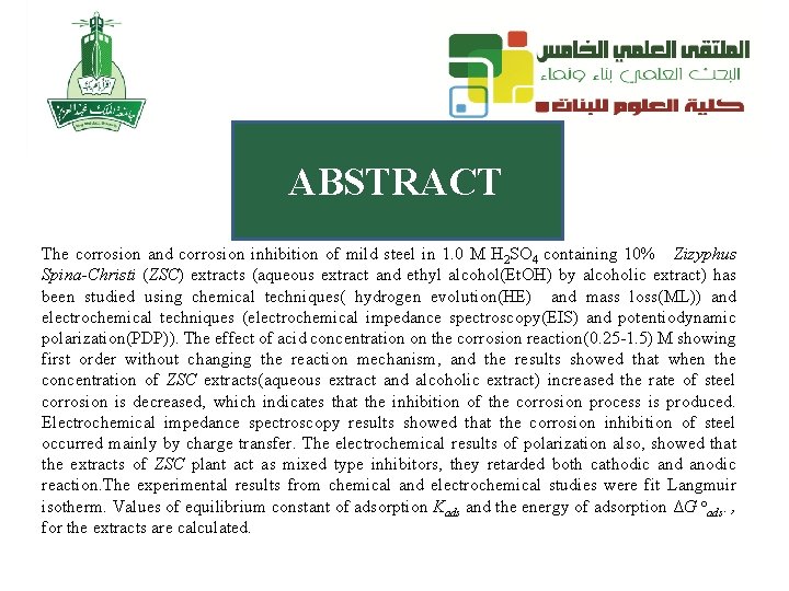 ABSTRACT The corrosion and corrosion inhibition of mild steel in 1. 0 M H