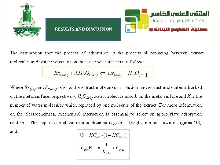 RESULTS AND DISCUSSION The assumption that the process of adsorption is the process of