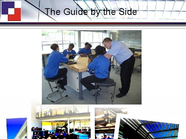 The Guide by the Side 