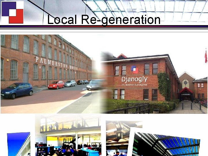 Local Re-generation 