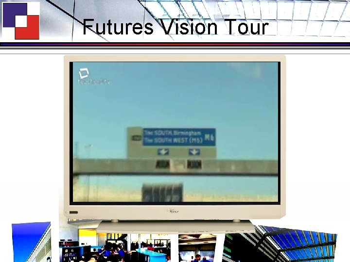 Futures Vision Tour 