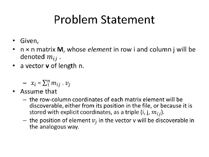 Problem Statement • 