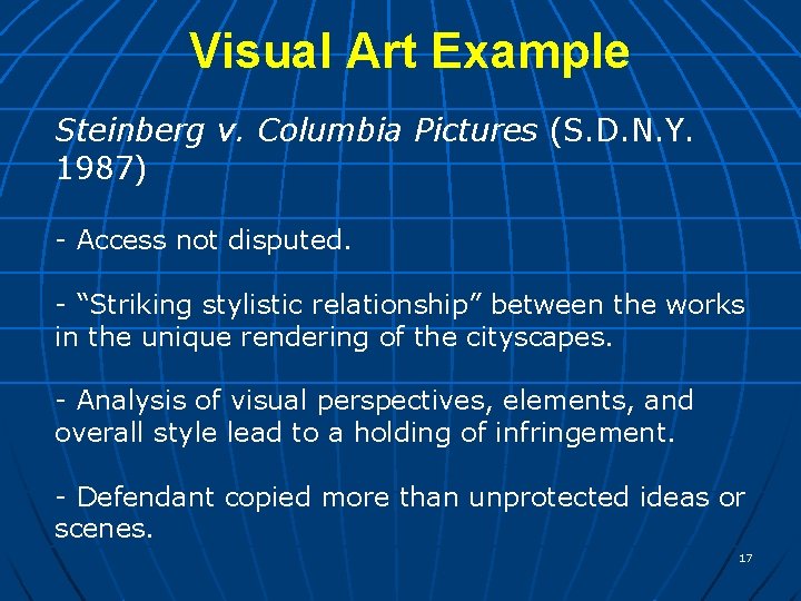 Visual Art Example Steinberg v. Columbia Pictures (S. D. N. Y. 1987) - Access