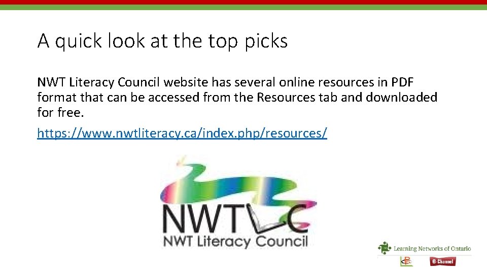 A quick look at the top picks NWT Literacy Council website has several online