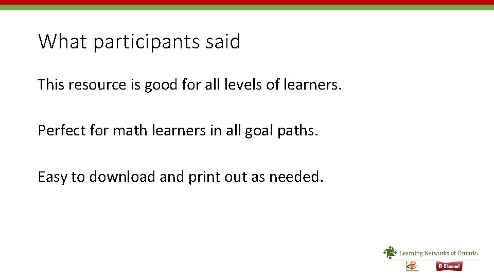 What participants said This resource is good for all levels of learners. Perfect for