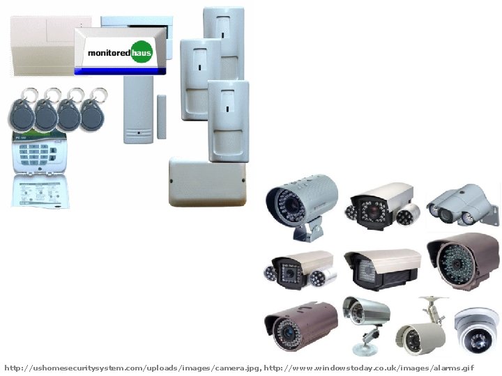 http: //ushomesecuritysystem. com/uploads/images/camera. jpg, http: //www. windowstoday. co. uk/images/alarms. gif 