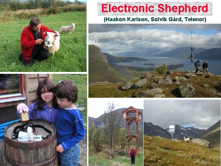 Electronic Shepherd (Haakon Karlson, Solvik Gård, Telenor) 