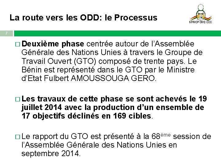 La route vers les ODD: le Processus 7 � Deuxième phase centrée autour de