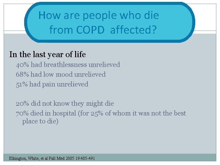 How areare people who diediedie How people who How are people who from COPD