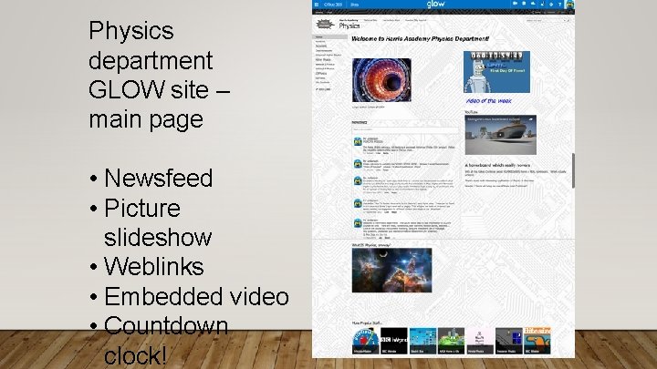 Physics department GLOW site – main page • Newsfeed • Picture slideshow • Weblinks