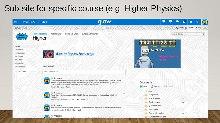 Sub-site for specific course (e. g. Higher Physics) 