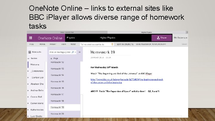 One. Note Online – links to external sites like BBC i. Player allows diverse