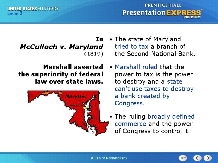325 13 Section Chapter Section 1 In Mc. Culloch v. Maryland (1819) Marshall asserted