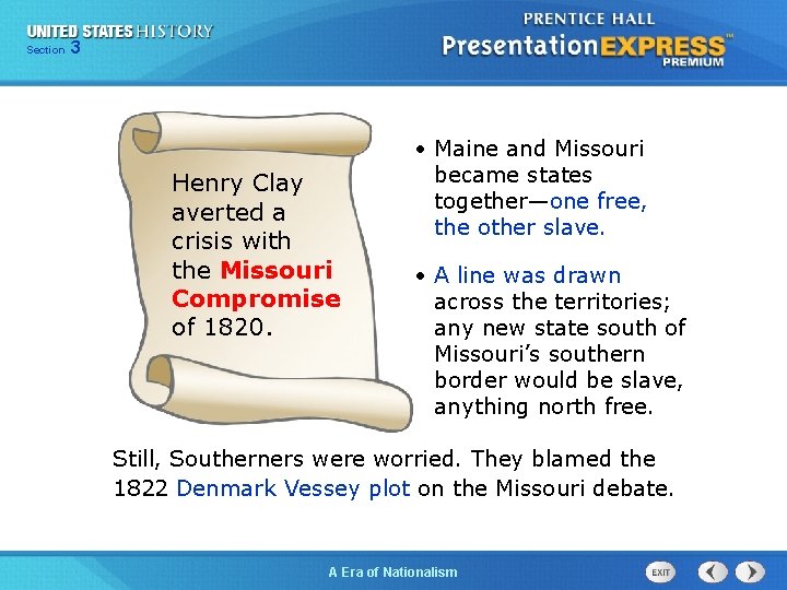 325 13 Section Chapter Section 1 Henry Clay averted a crisis with the Missouri