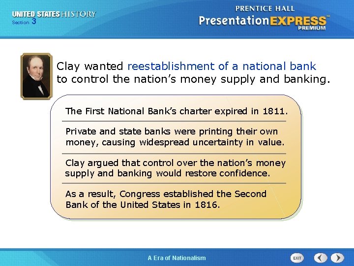 325 13 Section Chapter Section 1 Clay wanted reestablishment of a national bank to