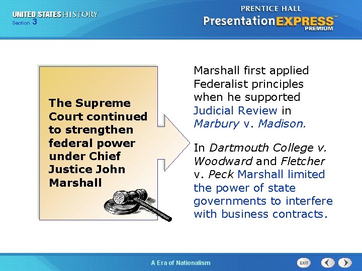 325 13 Section Chapter Section 1 The Supreme Court continued to strengthen federal power