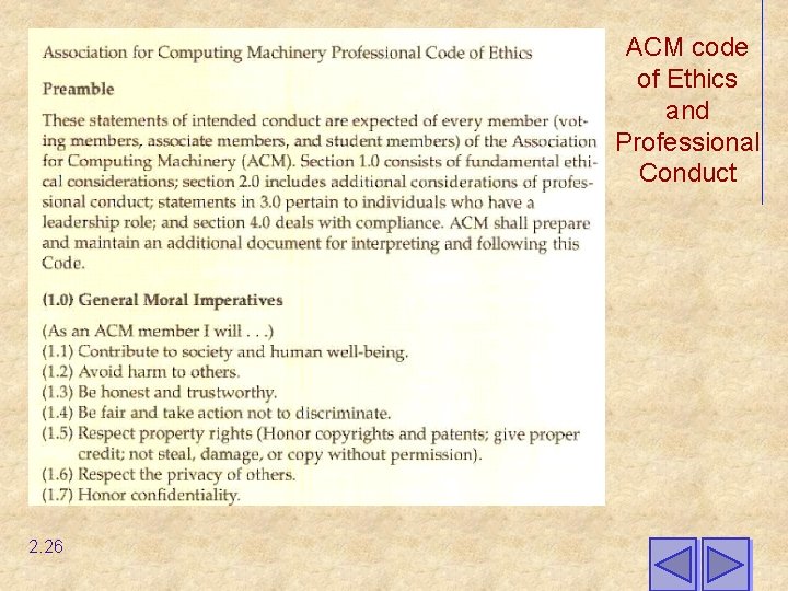 ACM code of Ethics and Professional Conduct 2. 26 