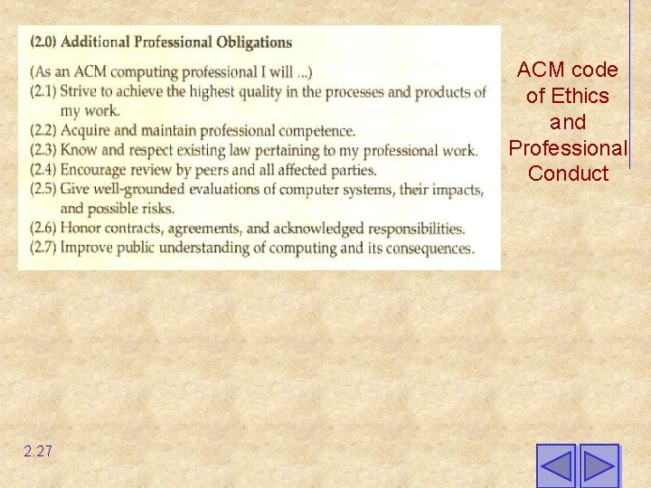 ACM code of Ethics and Professional Conduct 2. 27 