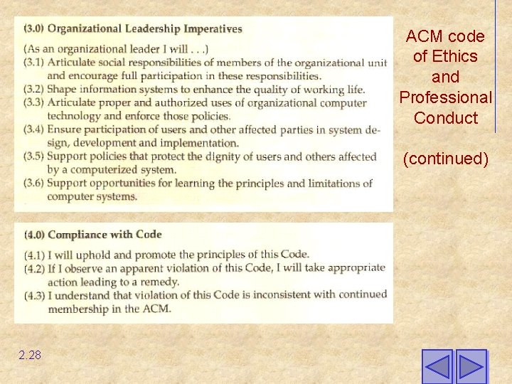 ACM code of Ethics and Professional Conduct (continued) 2. 28 