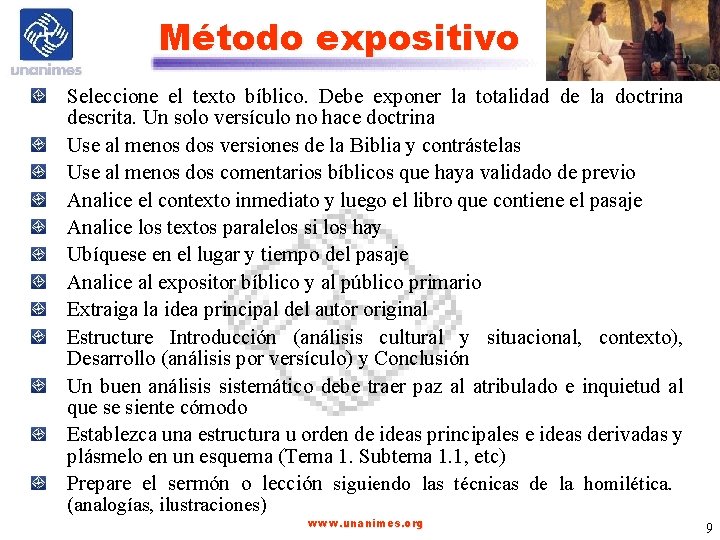 Método expositivo Seleccione el texto bíblico. Debe exponer la totalidad de la doctrina descrita.