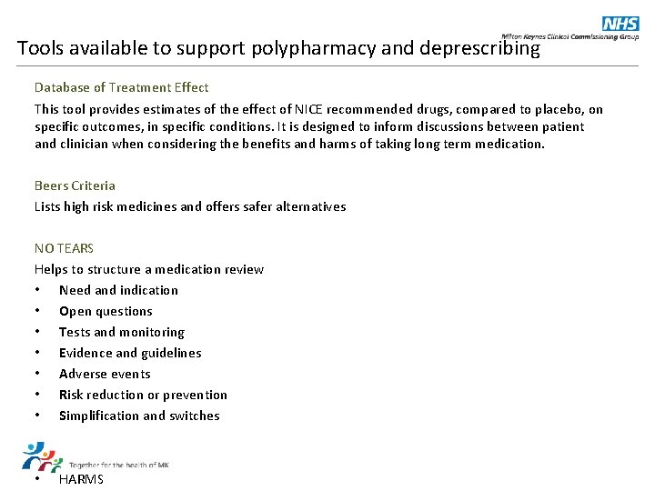 Tools available to support polypharmacy and deprescribing Database of Treatment Effect This tool provides