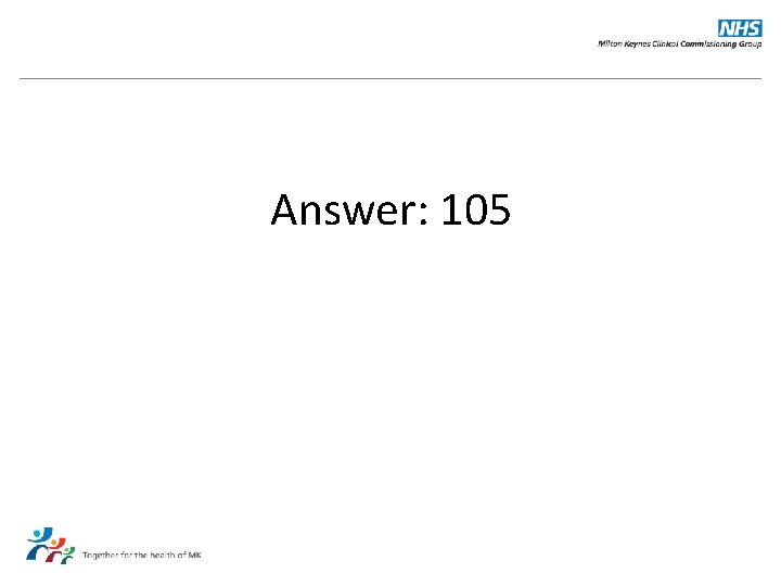 Answer: 105 