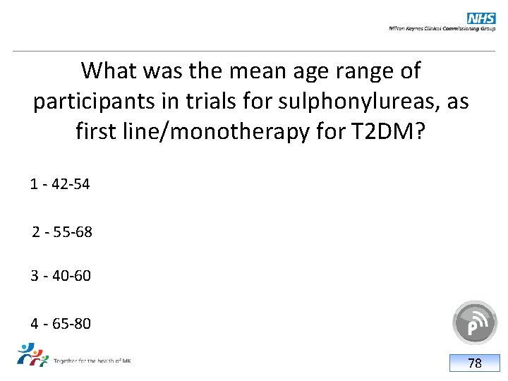 What was the mean age range of participants in trials for sulphonylureas, as first