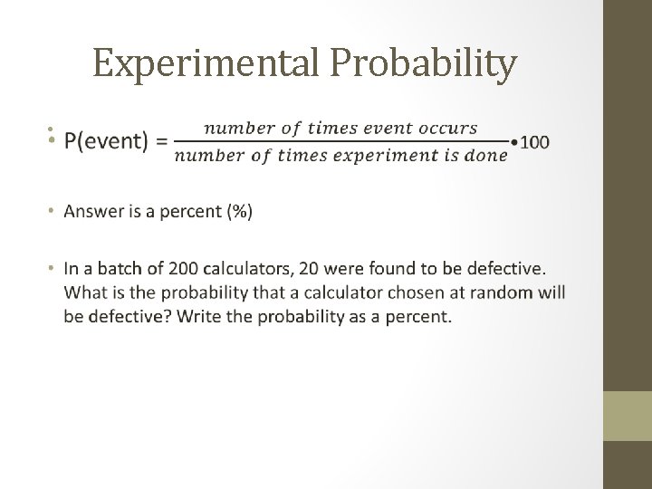 Experimental Probability • 
