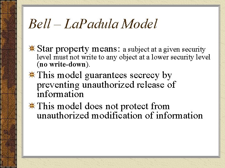 Bell – La. Padula Model Star property means: a subject at a given security