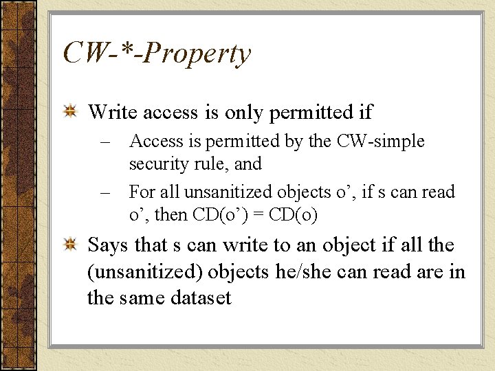 CW-*-Property Write access is only permitted if – Access is permitted by the CW-simple