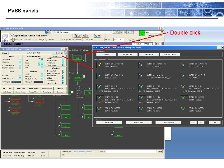 PVSS panels Double click 