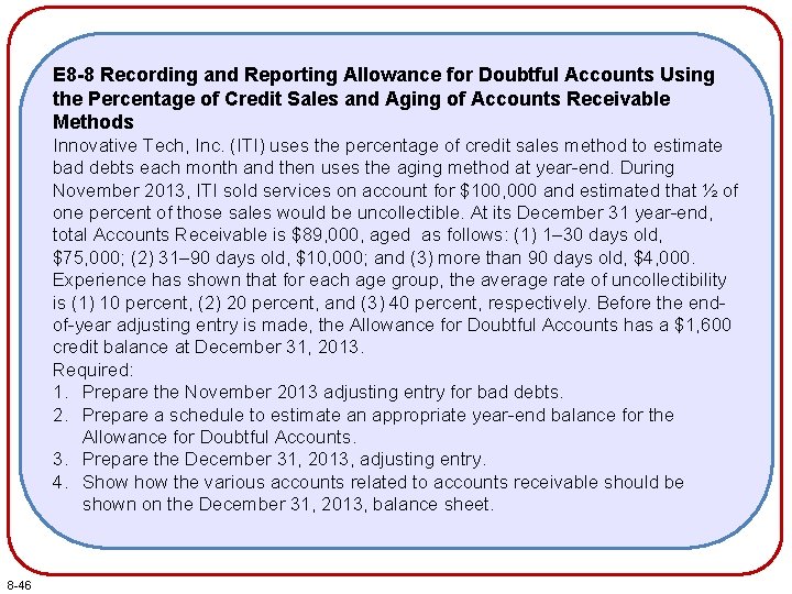 E 8 -8 Recording and Reporting Allowance for Doubtful Accounts Using the Percentage of