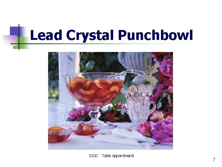 Lead Crystal Punchbowl 3. 01 C Table Appointments 7 