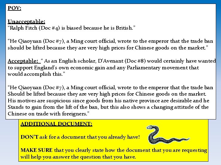POV: Unacceptable: “Ralph Fitch (Doc #4) is biased because he is British. ” “He