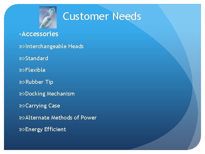 Customer Needs -Accessories Interchangeable Heads Standard Flexible Rubber Tip Docking Mechanism Carrying Case Alternate